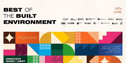 Best of the Built Environment Graduate Show, West Midlands