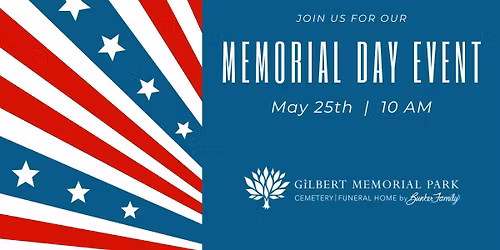 Gilbert Memorial Day Event