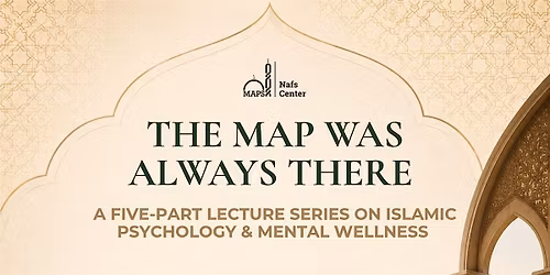 Lecture 1 registration only: Introduction to Islamic Psychology
