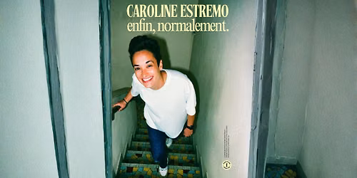CAROLINE ESTREMO | Auditorium Novotel Atria, N\u00eemes | Samedi 5 D\u00e9cembre 2026