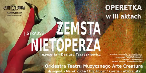 Jastrz\u0119bie-Zdr\u00f3j: Zemsta nietoperza - Arte Creatura Teatr Muzyczny