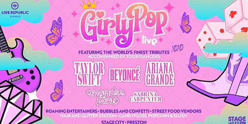 GirlyPop Live | Stage City, Preston