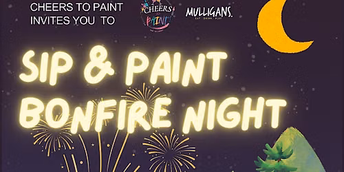 Bonfire Night Sip & Paint