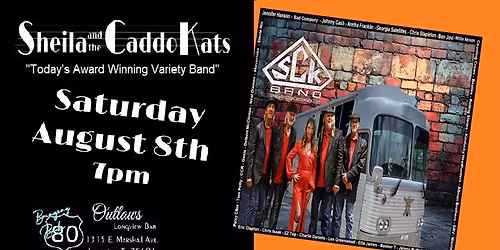 OUTLAWS OF LONGVIEW presents: SHEILA AND THE CADDO KATS