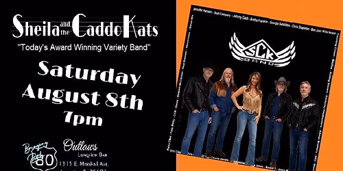 OUTLAWS OF LONGVIEW presents: SHEILA AND THE CADDO KATS