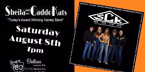 OUTLAWS OF LONGVIEW presents: SHEILA AND THE CADDO KATS