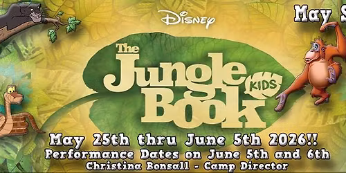 CCP\u2019s Disney\u2019s \u201cThe Jungle Book Kids!\u201d - May Summer Camp