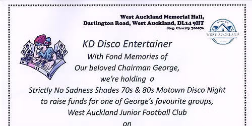 70s; 80s Motown Disco in Memory of Chairman, George Smith