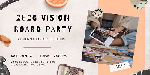 2026 Vision Board Party at Henna Tattoo St. Louis