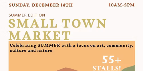 Small Town Market - Summer Edition
