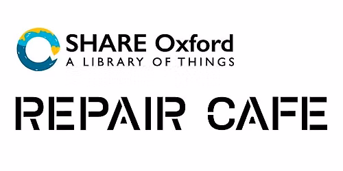 SHARE Oxford Jericho Repair Cafe - September