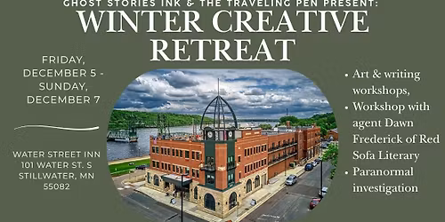 Ghost Stories Ink & The Traveling Pen Present: Winter Creative Retreat 2025