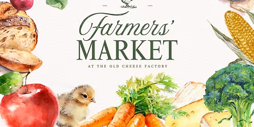 Berwick Farmers Market at the Old Cheese Factory