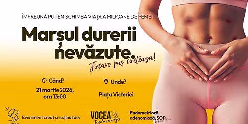 ENDOMETRIOZA: Marsul durerii nevazute