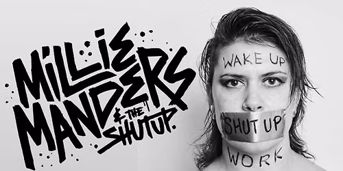 Millie Manders &amp; The Shutup