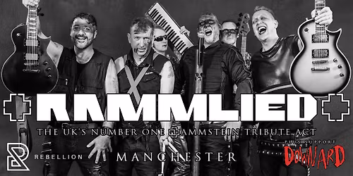 Rammlied MANCHESTER | Rammstein Party Night plus Support from Downard