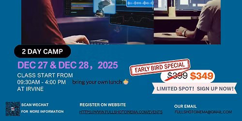 2025 \u5c14\u6e7e Irvine Visual Art Winter 2 day Camp \u2014\u300cAI+Editing CLASS\u300dDec 27& 28