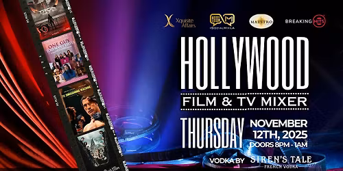 Hollywood Film & TV Mixer during AFM Week Weds Nov 12th 2025