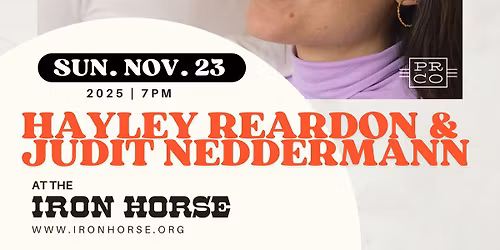 Hayley Reardon & Judit Neddermann at The Iron Horse