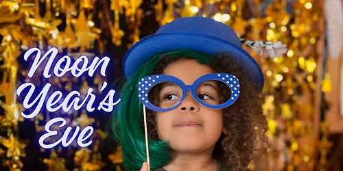 Noon Year\u2019s Eve Celebration