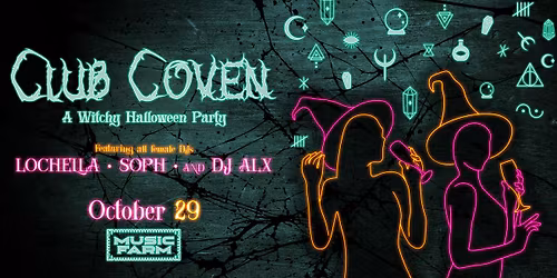 Club Coven: A Witchy Halloween Dance Party