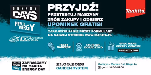 MAKITA ENERGY DAY | GARDEN SYSTEM KWIDZYN \u26a1\ufe0f