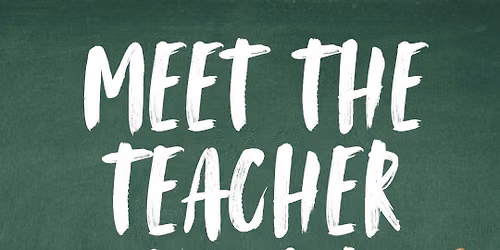 Meet the Teacher Night!
