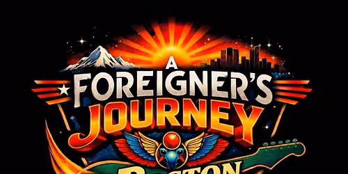 A Foreigner's Journey to Boston at Brauntex Performing Arts Theatre