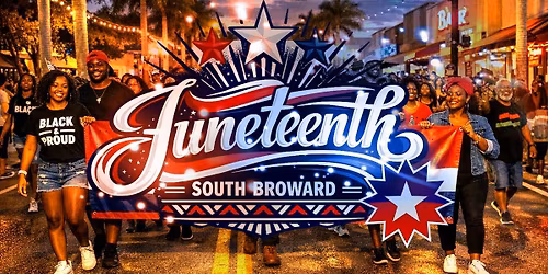 Juneteenth South Broward Parade & Celebration