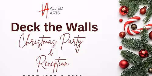 Deck the Walls Christmas Party & Reception