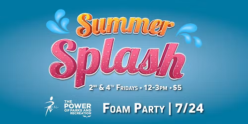 Summer Splash - Foam Party