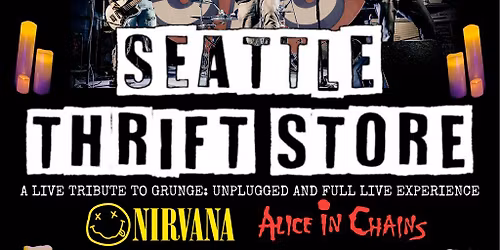 Seattle Thrift Store - a live tribute to Grunge