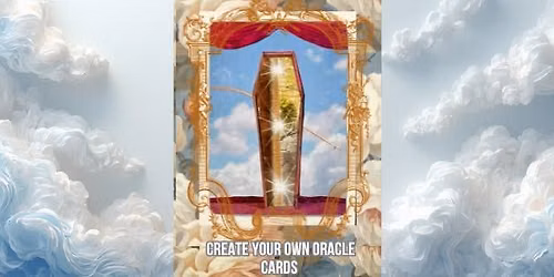    Create Your Own Oracle Cards 