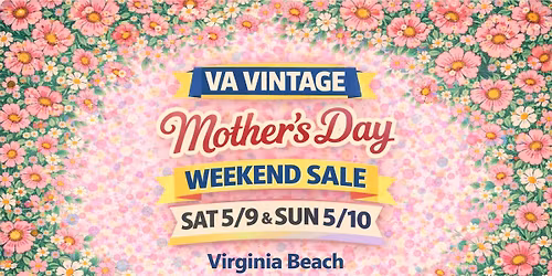 Mothers's Day Weekend Sale 2026