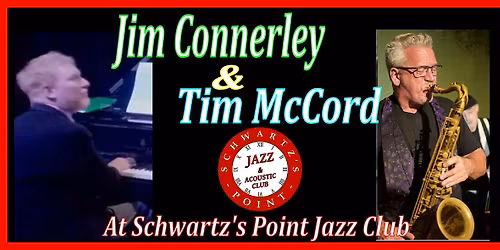 Jim Connerley & Tim McCord!