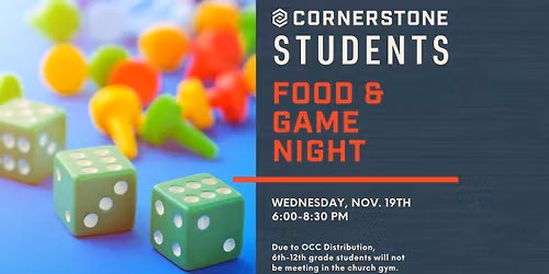 Food & Game Night @ Cornerstone!