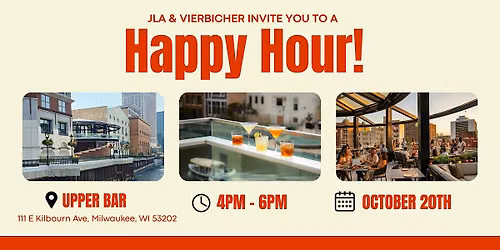 JLA Architects & Vierbicher Happy Hour