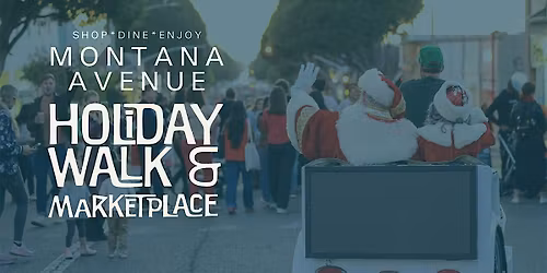 Montana Avenue Holiday Walk