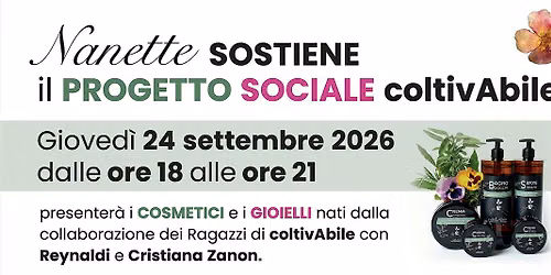 Nanette sostiene il progetto sociale coltivAbile.