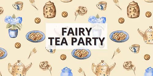 Fairy Tea Party