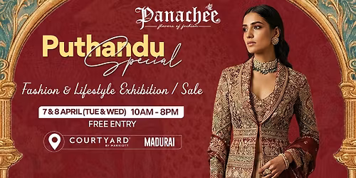 Panachee \u2013 Puthandu Special Fashion & Lifestyle Exhibition\/Sale