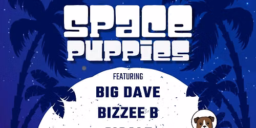 Space Puppies Returns to CWB at Hogg Daddy's Bar & Grill