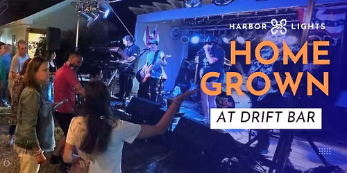 Homegrown at Drift Bar