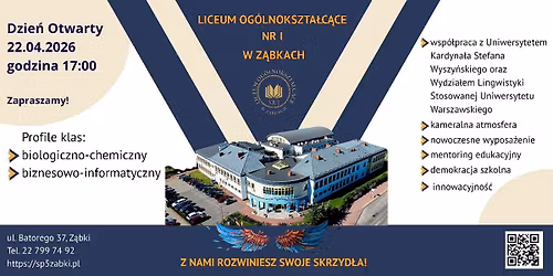 Dzie\u0144 Otwarty w Liceum Og\u00f3lnokszta\u0142c\u0105cym nr I w Z\u0105bkach