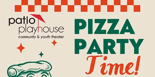 Best Pizza Escondido Food-Raiser to Support Patio Playhouse 