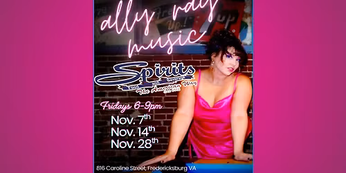 Ally Ray is Rockin' Spirits Three Spectacular Nights!