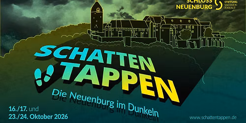 Schattentappen - Die Neuenburg im Dunkeln