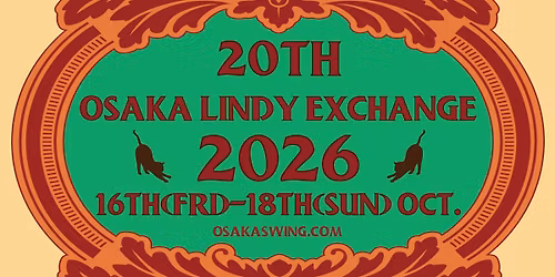 OSAKA LINDY EXCHANGE 2026 20th Anniversary 