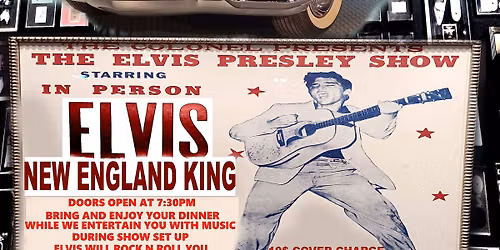 ELVIS NEW ENGLAND KING " ONE SUMMER NIGHT WITH THE KING" 