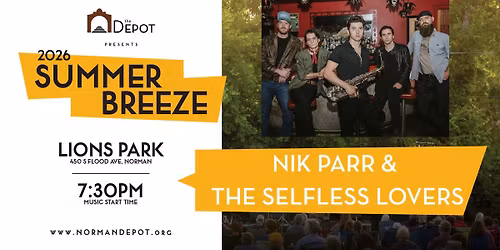Nik Parr & The Selfless Lovers - Summer Breeze